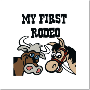 First rodeo Posters and Art